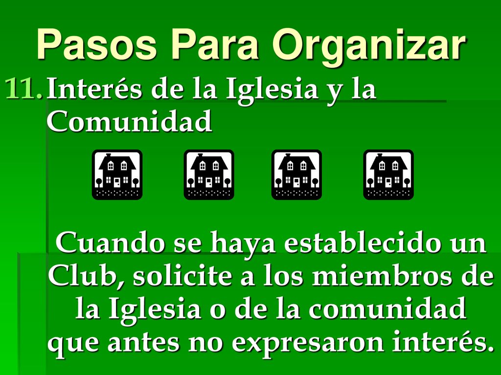 Pasos Para Organizar Interés de la Iglesia y la Comunidad