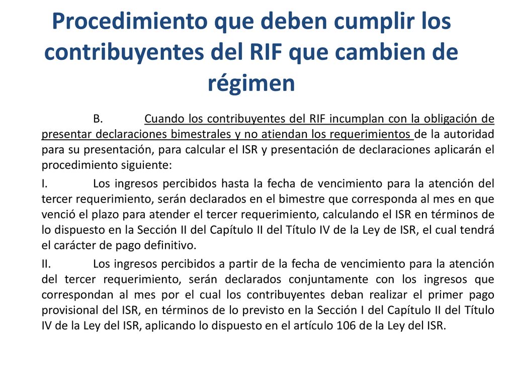 Procedimiento que deben cumplir los contribuyentes del RIF que cambien de régimen