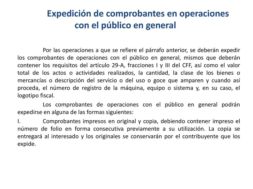 Expedición de comprobantes en operaciones con el público en general