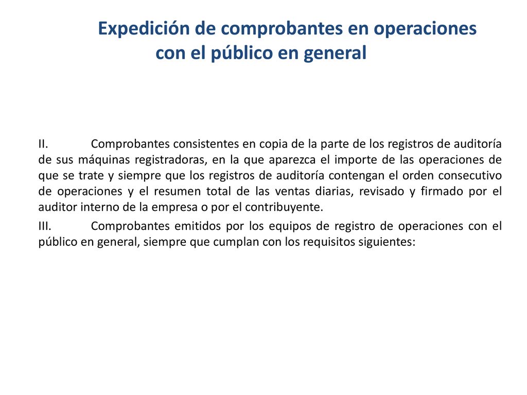 Expedición de comprobantes en operaciones con el público en general