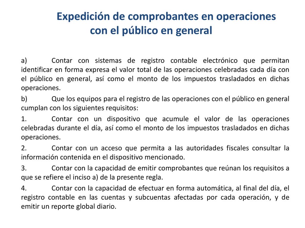 Expedición de comprobantes en operaciones con el público en general