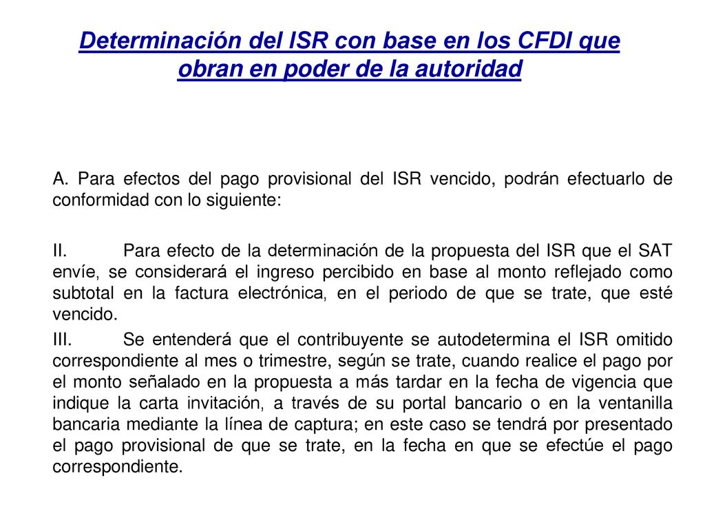 Determinación del ISR con base en los CFDI que obran en poder de la autoridad