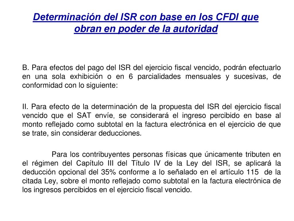 Determinación del ISR con base en los CFDI que obran en poder de la autoridad