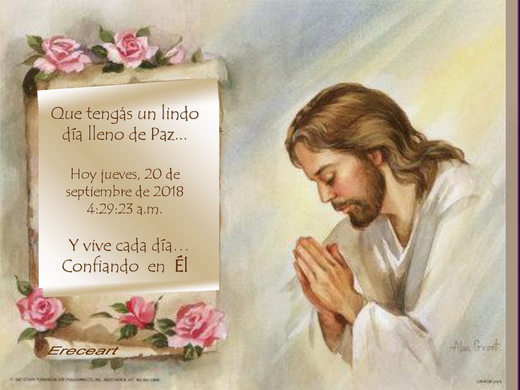 Ereceart Que tengas un lindo día lleno de Paz... Y vive cada día…