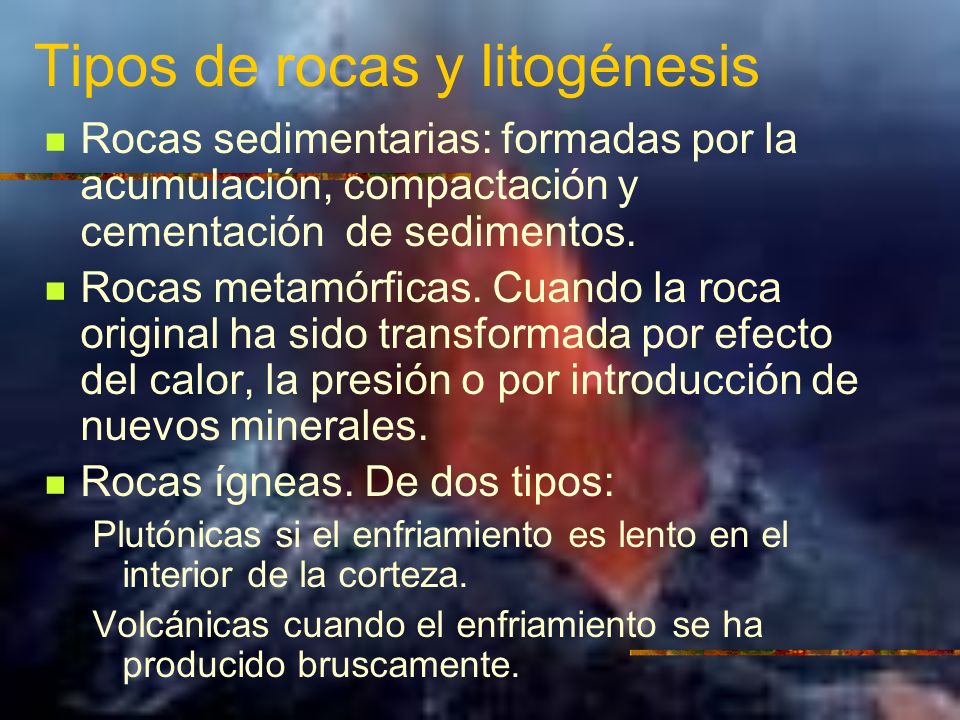 Tipos de rocas y litogénesis