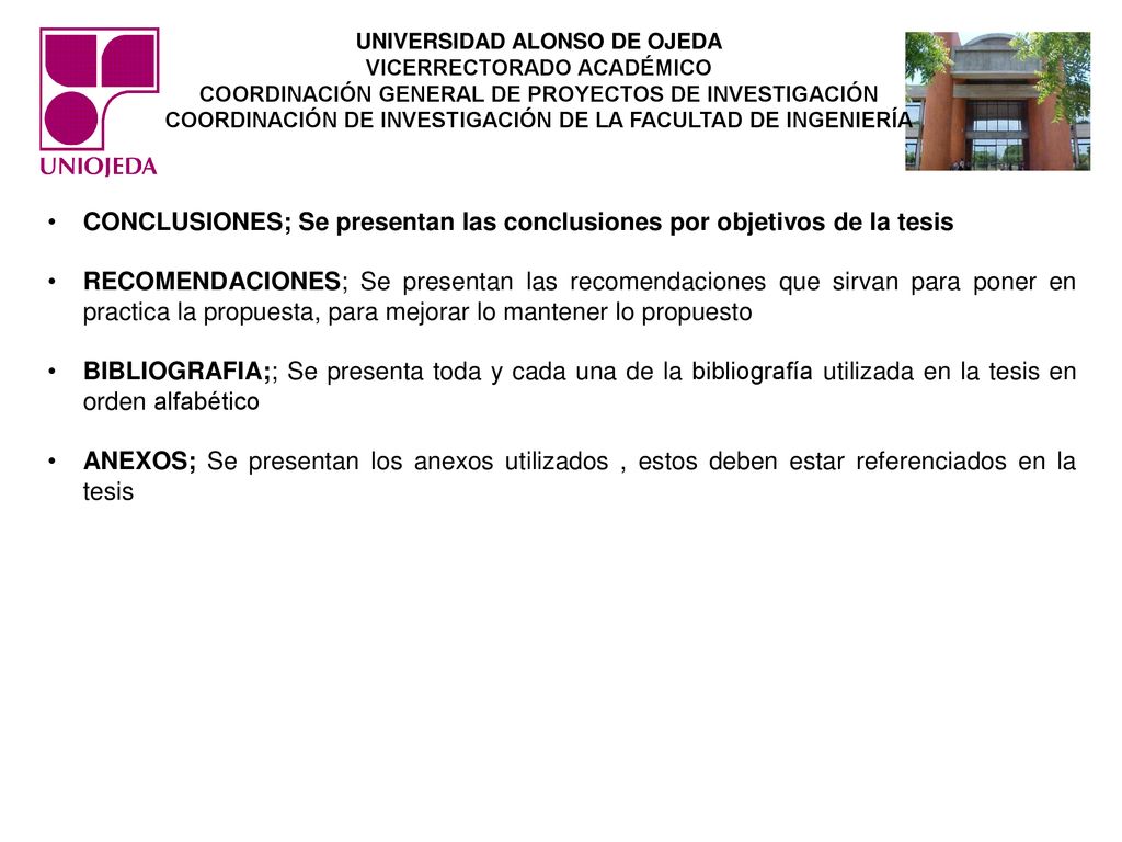 CONCLUSIONES; Se presentan las conclusiones por objetivos de la tesis