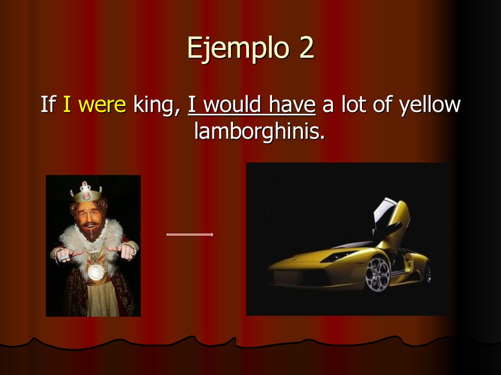 If I were king, I would have a lot of yellow lamborghinis.