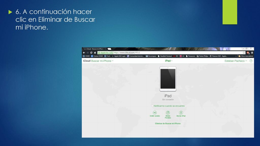 6. A continuación hacer clic en Eliminar de Buscar mi iPhone.