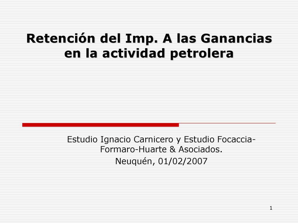 Retención del Imp. A las Ganancias en la actividad petrolera