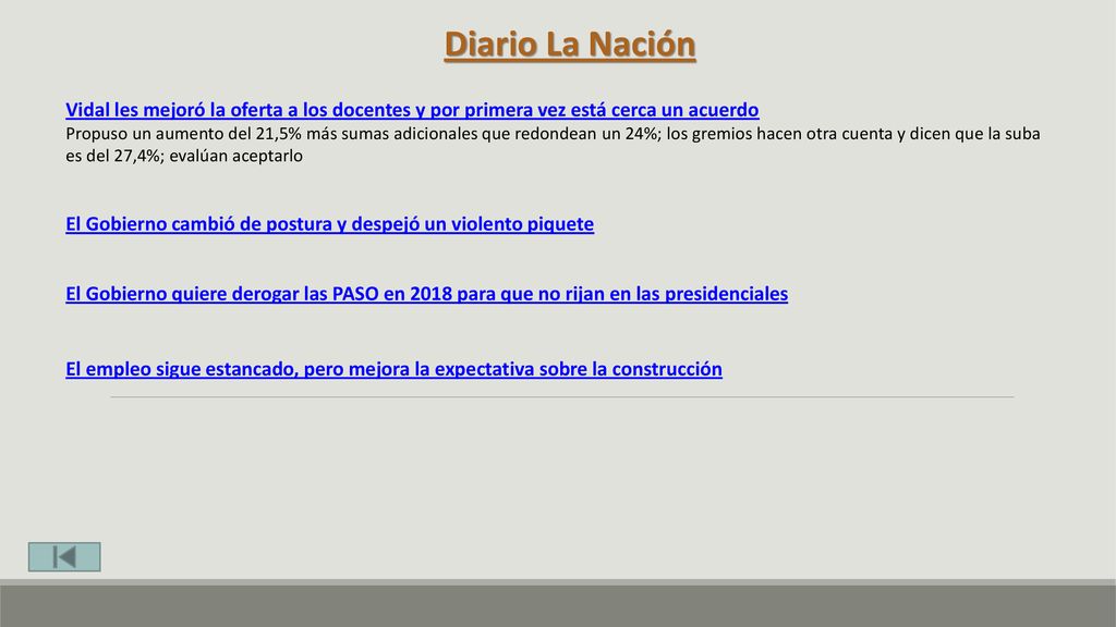 Diario La Nación Vidal les mejoró la oferta a los docentes y por primera vez está cerca un acuerdo.