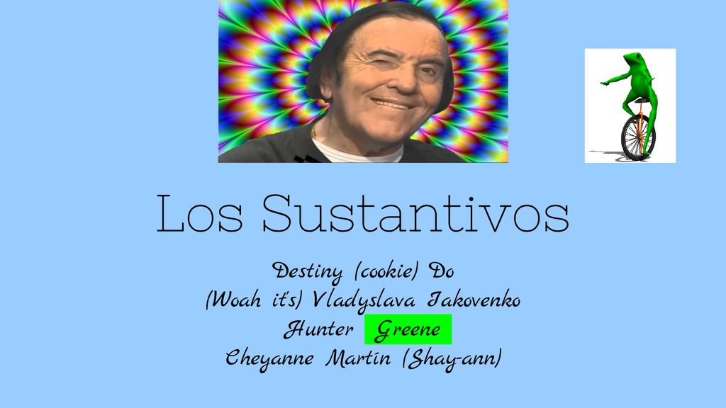 Los Sustantivos Destiny (cookie) Do (Woah it s) Vladyslava Iakovenko