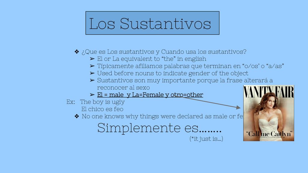 Los Sustantivos ¿Que es Los sustantivos y Cuando usa los sustantivos