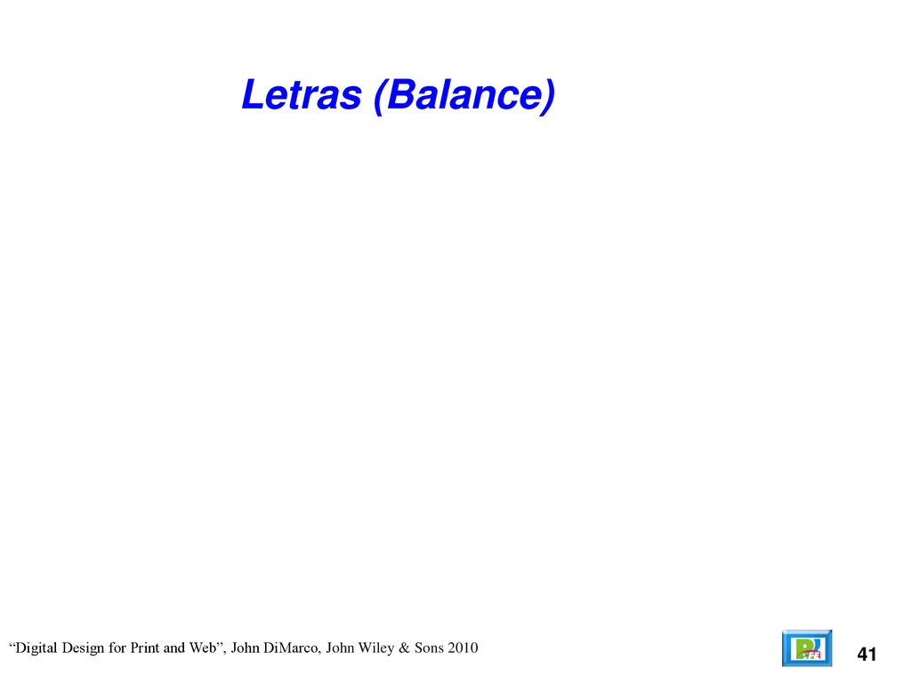 Letras (Balance) Digital Design for Print and Web , John DiMarco, John Wiley & Sons