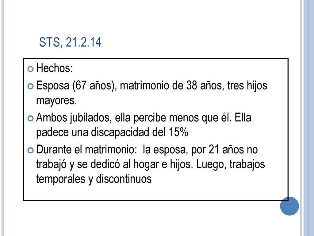 STS, Hechos: Esposa (67 años), matrimonio de 38 años, tres hijos mayores.