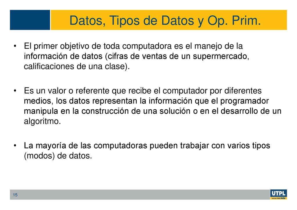Datos, Tipos de Datos y Op. Prim.