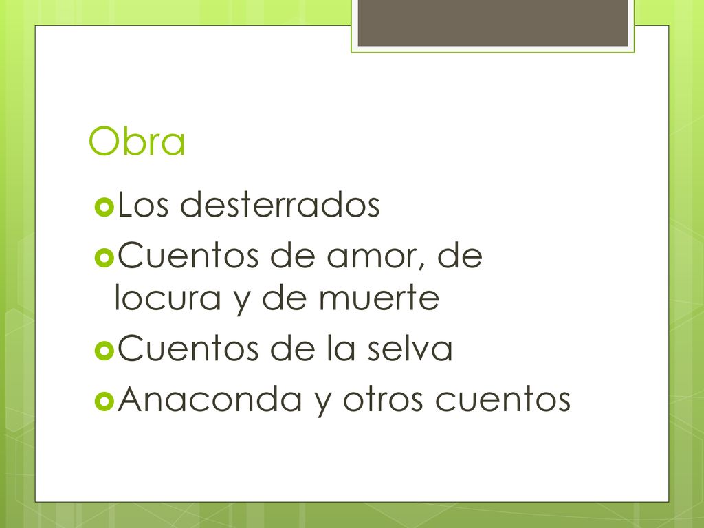 Obra Los desterrados Cuentos de amor, de locura y de muerte