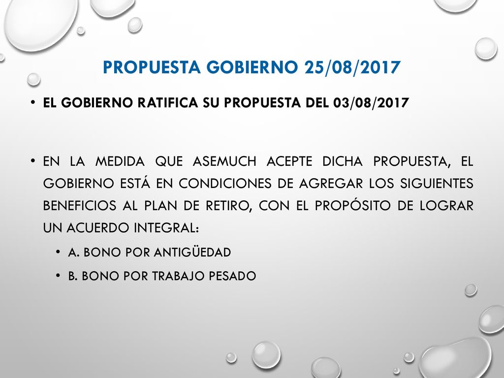 PROPUESTA GOBIERNO 25/08/2017 EL GOBIERNO RATIFICA SU PROPUESTA DEL 03/08/2017.