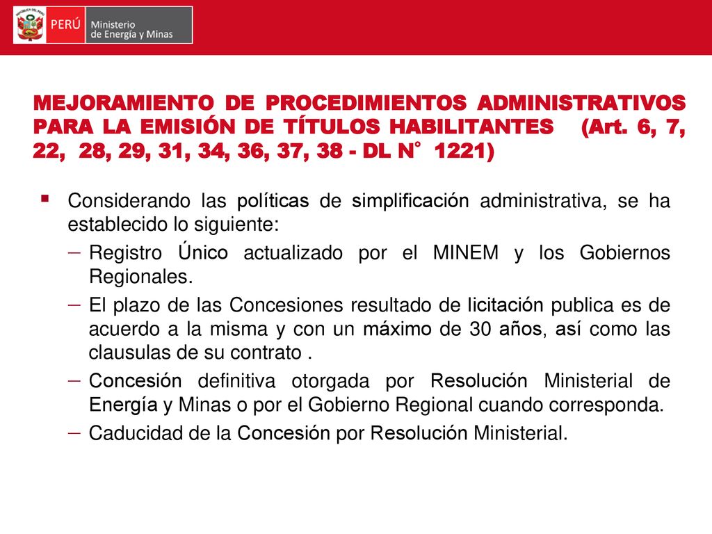 MEJORAMIENTO DE PROCEDIMIENTOS ADMINISTRATIVOS PARA LA EMISIÓN DE TÍTULOS HABILITANTES (Art. 6, 7, 22, 28, 29, 31, 34, 36, 37, 38 - DL N°1221)