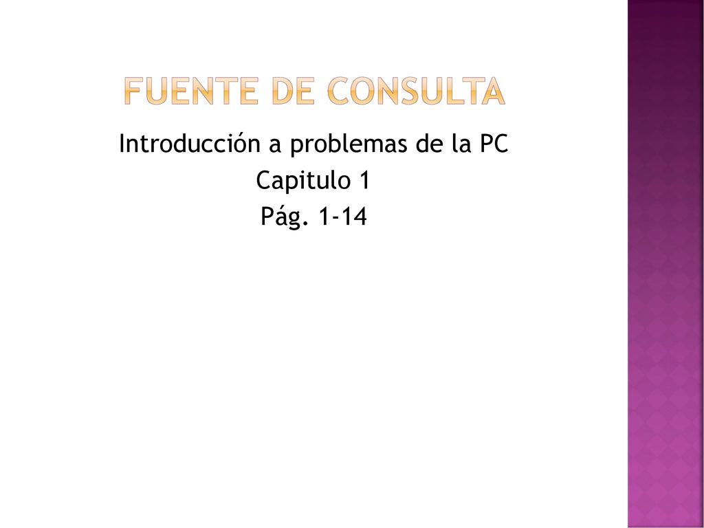 Introducción a problemas de la PC Capitulo 1 Pág. 1-14