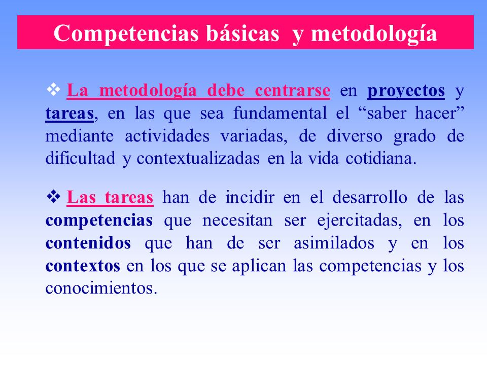Competencias básicas y metodología