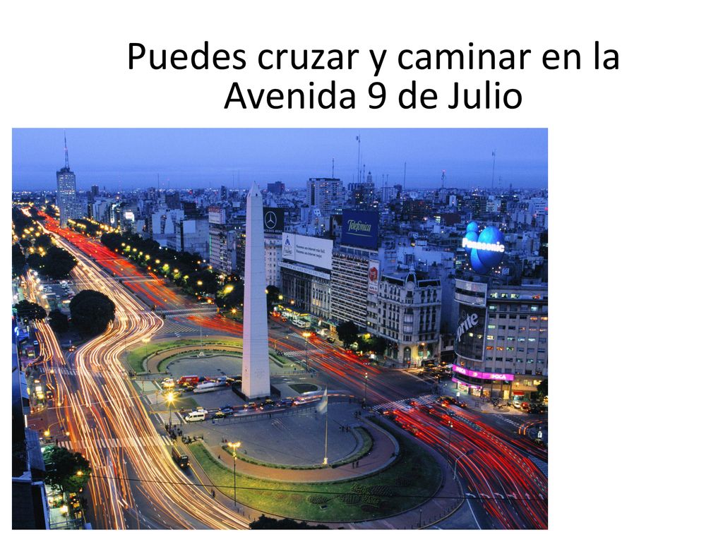 Puedes cruzar y caminar en la Avenida 9 de Julio