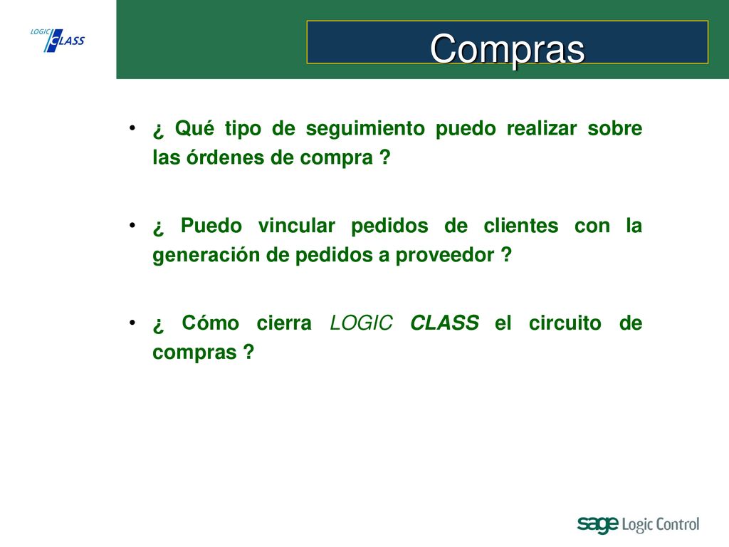 Compras ¿ Qué tipo de seguimiento puedo realizar sobre las órdenes de compra