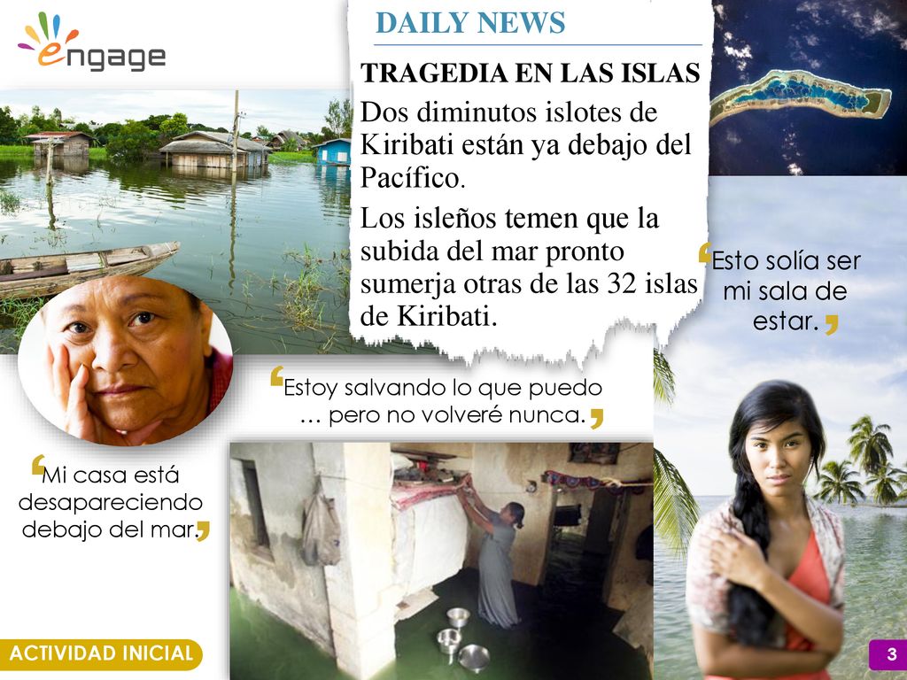 Dos diminutos islotes de Kiribati están ya debajo del Pacífico.