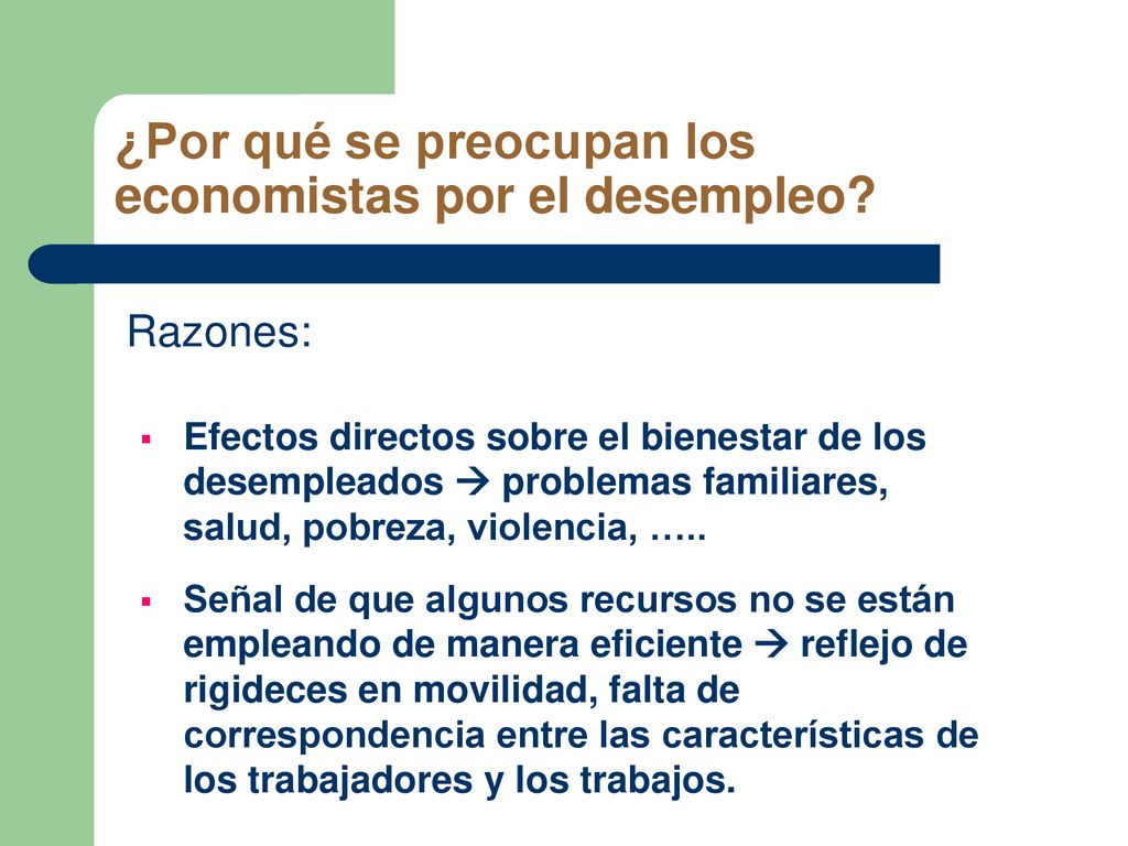 ¿Por qué se preocupan los economistas por el desempleo