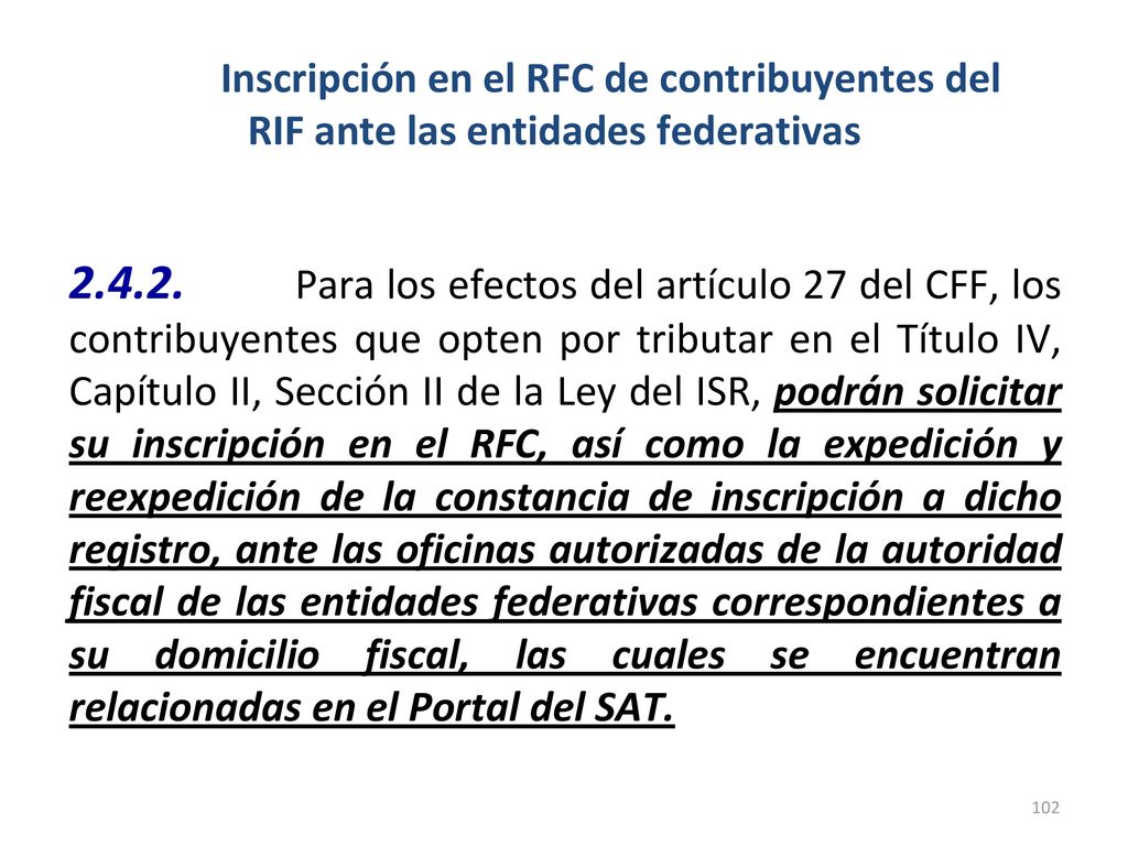 Inscripción en el RFC de contribuyentes del RIF ante las entidades federativas