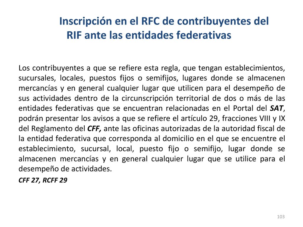 Inscripción en el RFC de contribuyentes del RIF ante las entidades federativas