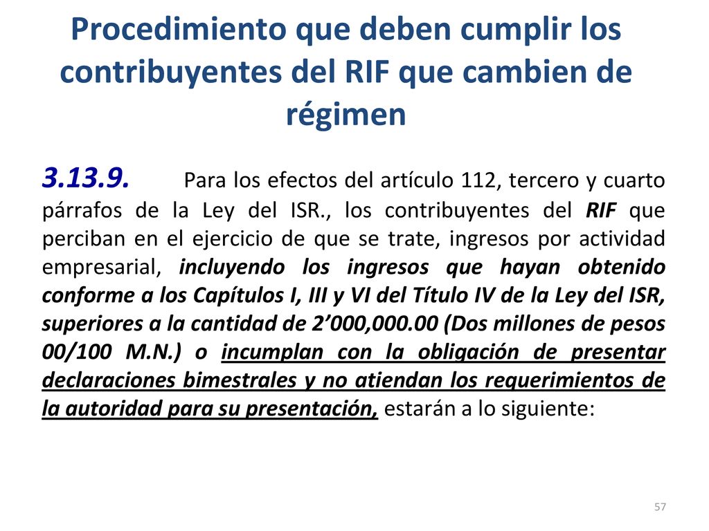 Procedimiento que deben cumplir los contribuyentes del RIF que cambien de régimen
