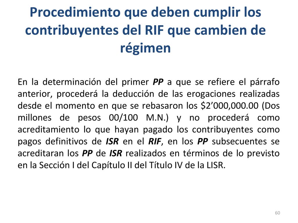 Procedimiento que deben cumplir los contribuyentes del RIF que cambien de régimen