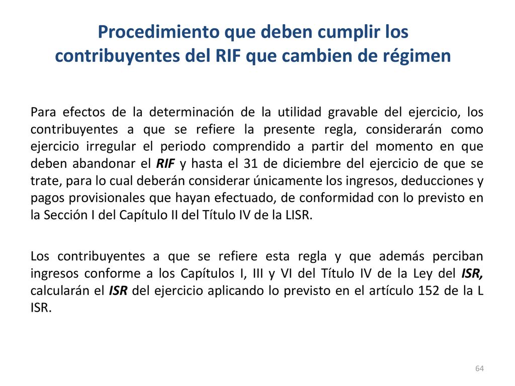 Procedimiento que deben cumplir los contribuyentes del RIF que cambien de régimen