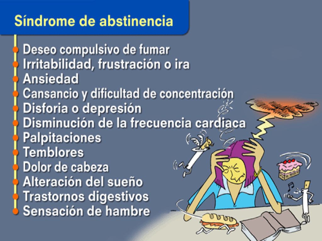 Són una sèrie de símptomes davant la falta d’administració de nicotina