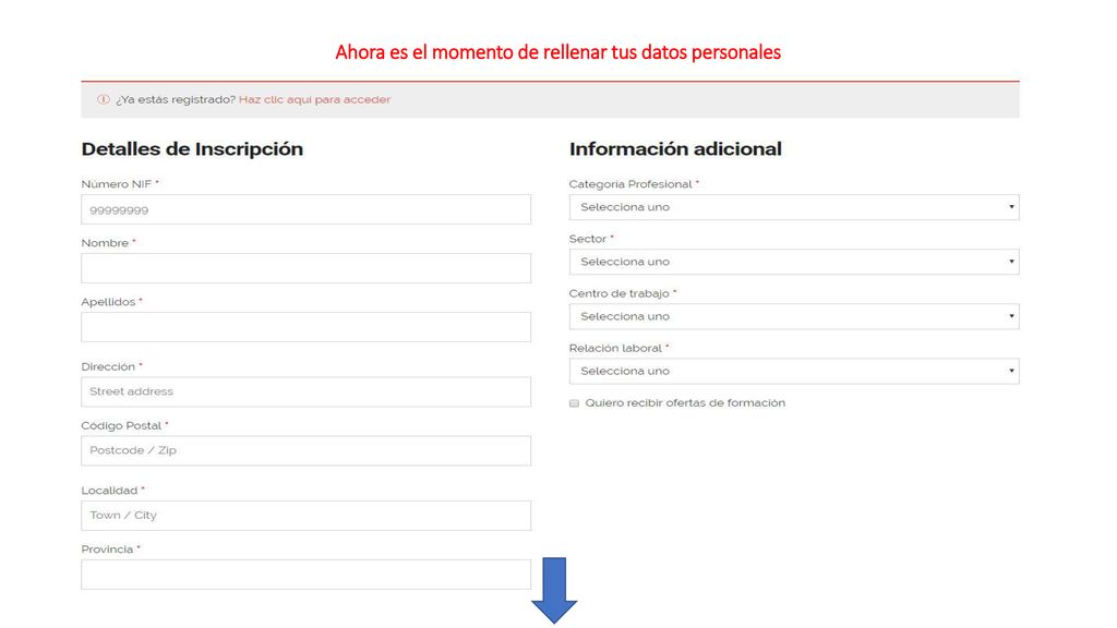 Ahora es el momento de rellenar tus datos personales