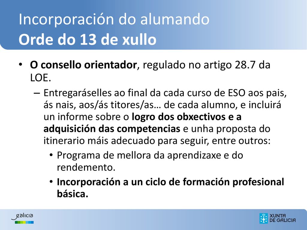 Incorporación do alumando Orde do 13 de xullo