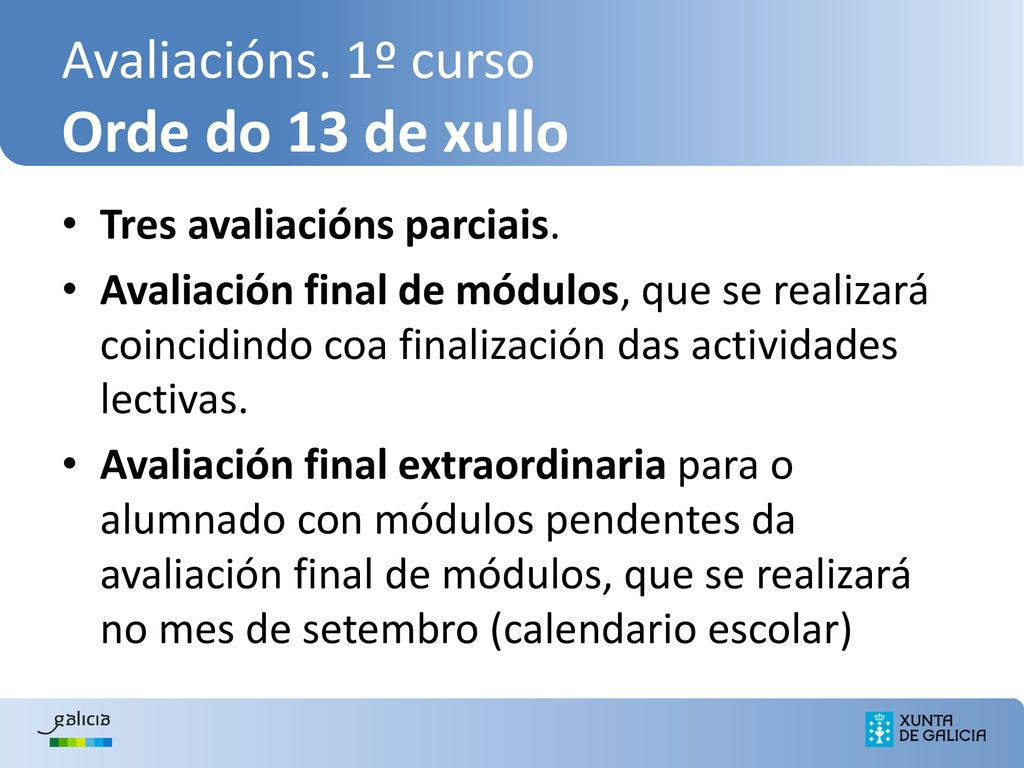 Avaliacións. 1º curso Orde do 13 de xullo