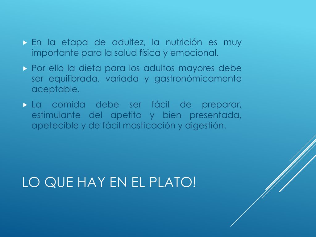 En la etapa de adultez, la nutrición es muy importante para la salud física y emocional.