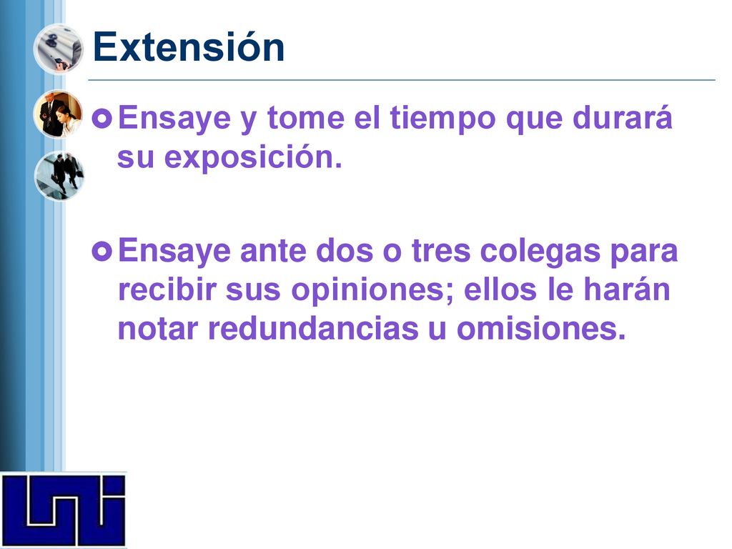 Extensión Ensaye y tome el tiempo que durará su exposición.