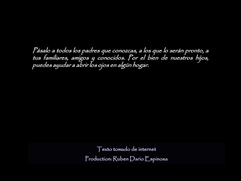 Texto tomado de internet Production: Ruben Dario Espinosa