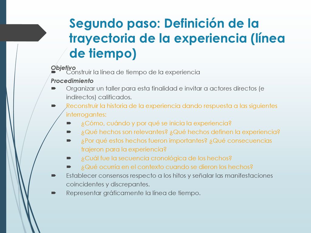 Segundo paso: Definición de la trayectoria de la experiencia (línea de tiempo)