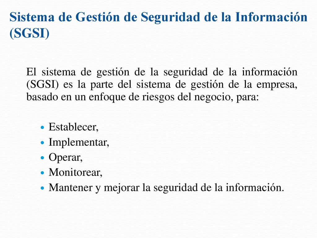 Sistema de Gestión de Seguridad de la Información (SGSI)