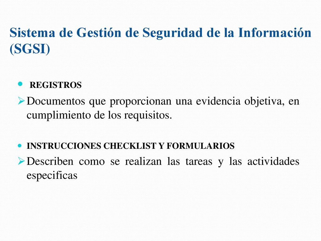 Sistema de Gestión de Seguridad de la Información (SGSI)