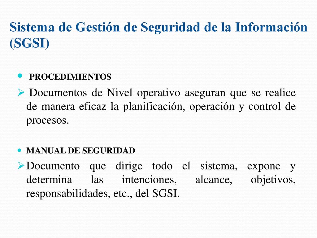 Sistema de Gestión de Seguridad de la Información (SGSI)
