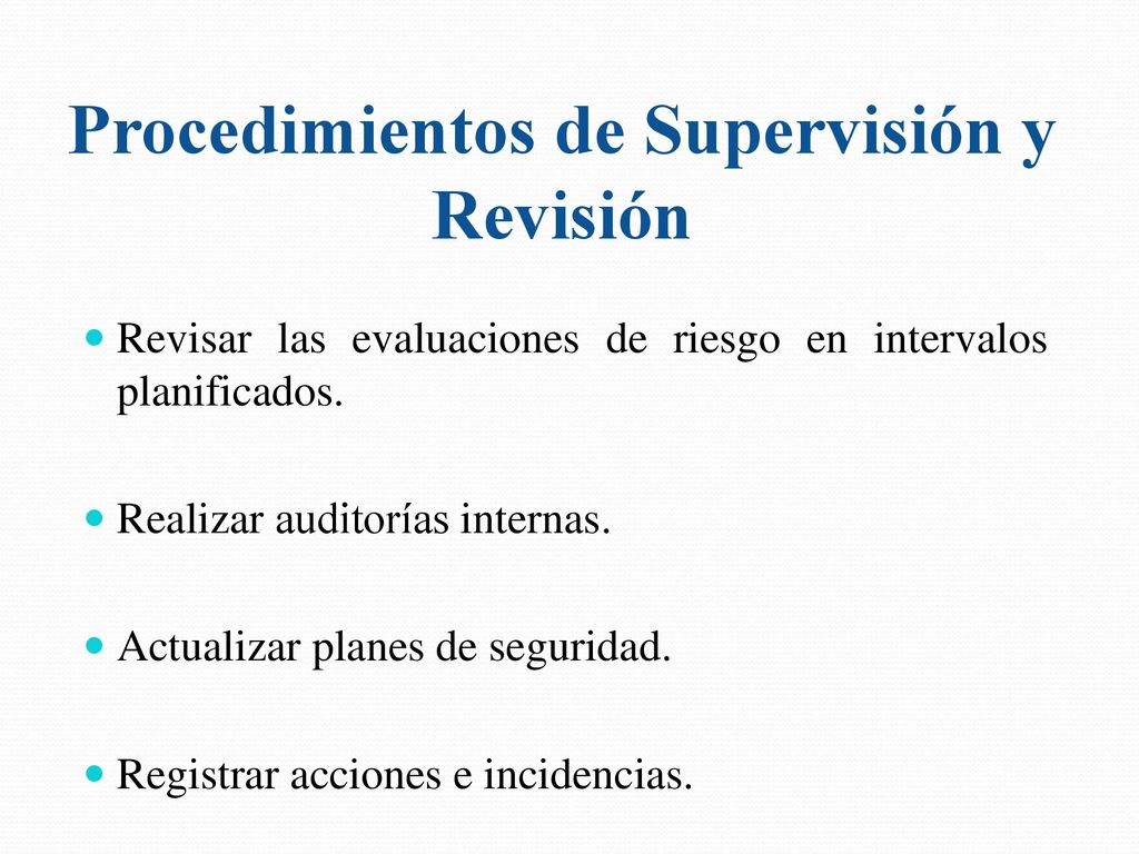 Procedimientos de Supervisión y Revisión
