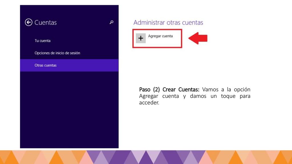 Paso (2) Crear Cuentas: Vamos a la opción Agregar cuenta y damos un toque para acceder.