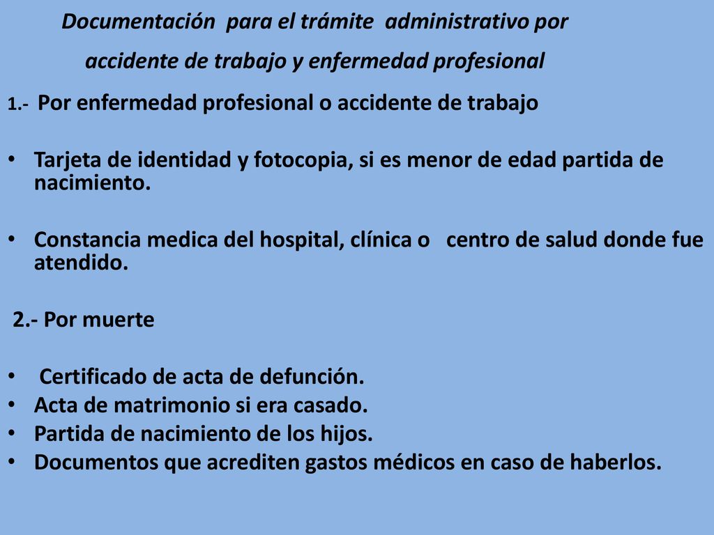 Certificado de acta de defunción. Acta de matrimonio si era casado.