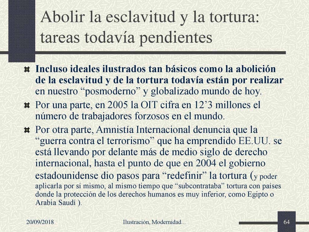 Abolir la esclavitud y la tortura: tareas todavía pendientes