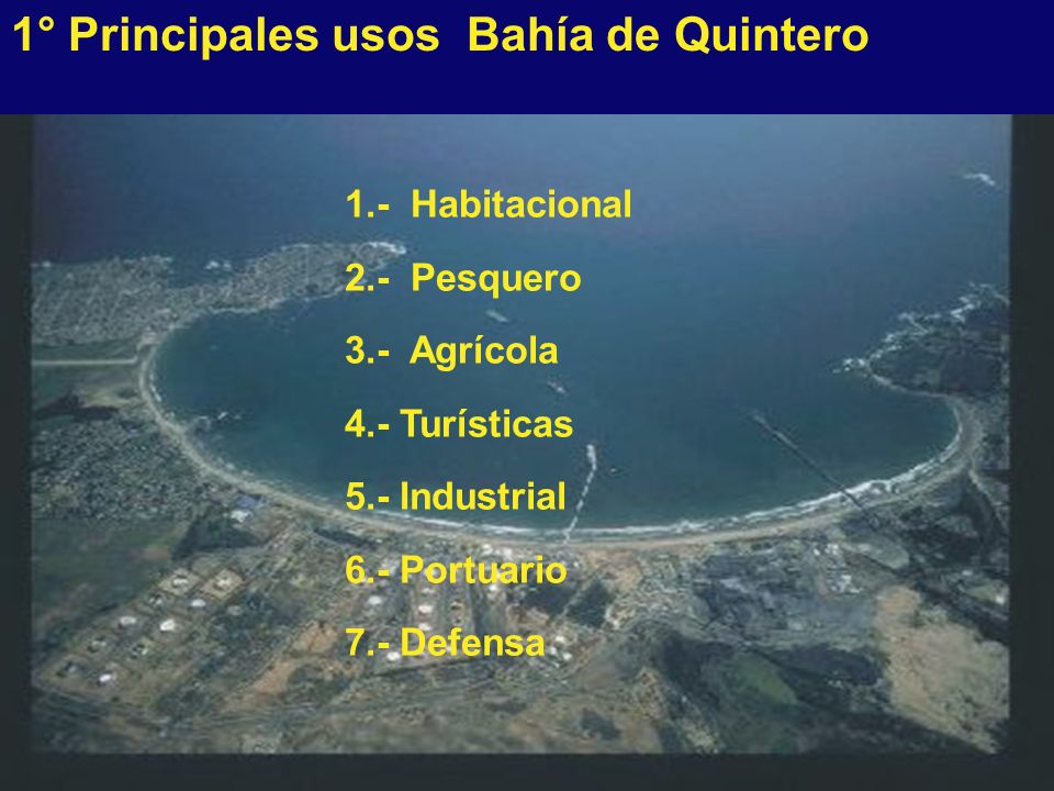 1° Principales usos Bahía de Quintero
