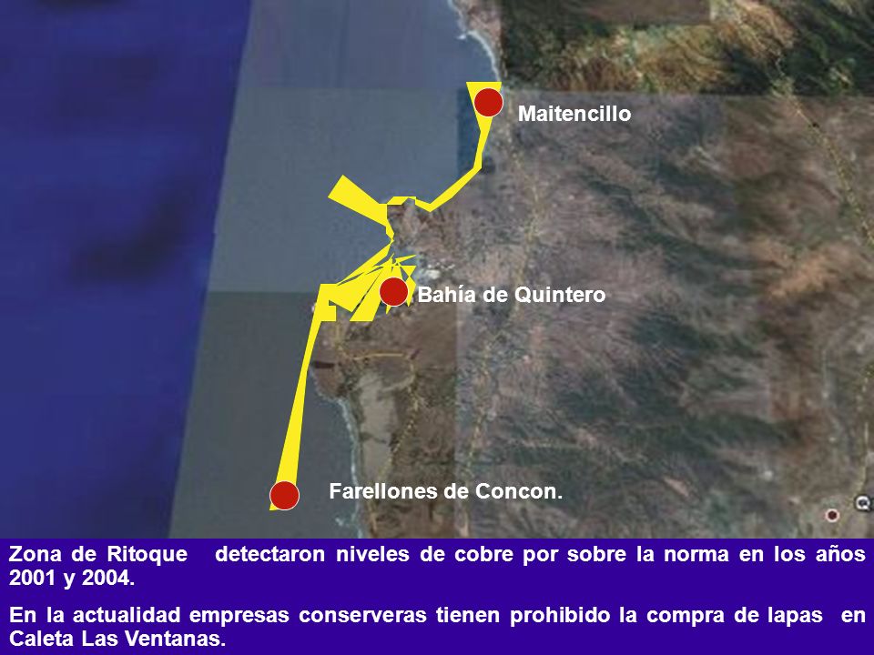 Maitencillo Bahía de Quintero. Farellones de Concon. Zona de Ritoque detectaron niveles de cobre por sobre la norma en los años 2001 y
